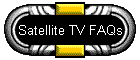 Satellite TV FAQs