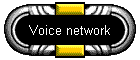 Voice network
